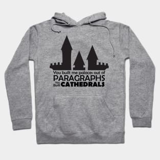 Palaces out of Paragraphs Hoodie